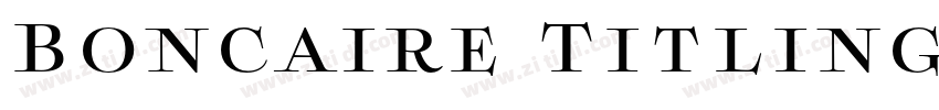 Boncaire Titling Bla字体转换